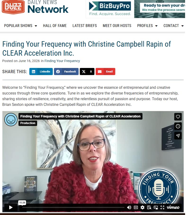 Finding Your Frequency with Christine Campbell Rapin of CLEAR Acceleration Inc. on Buzz Daily News Network. June 2026
