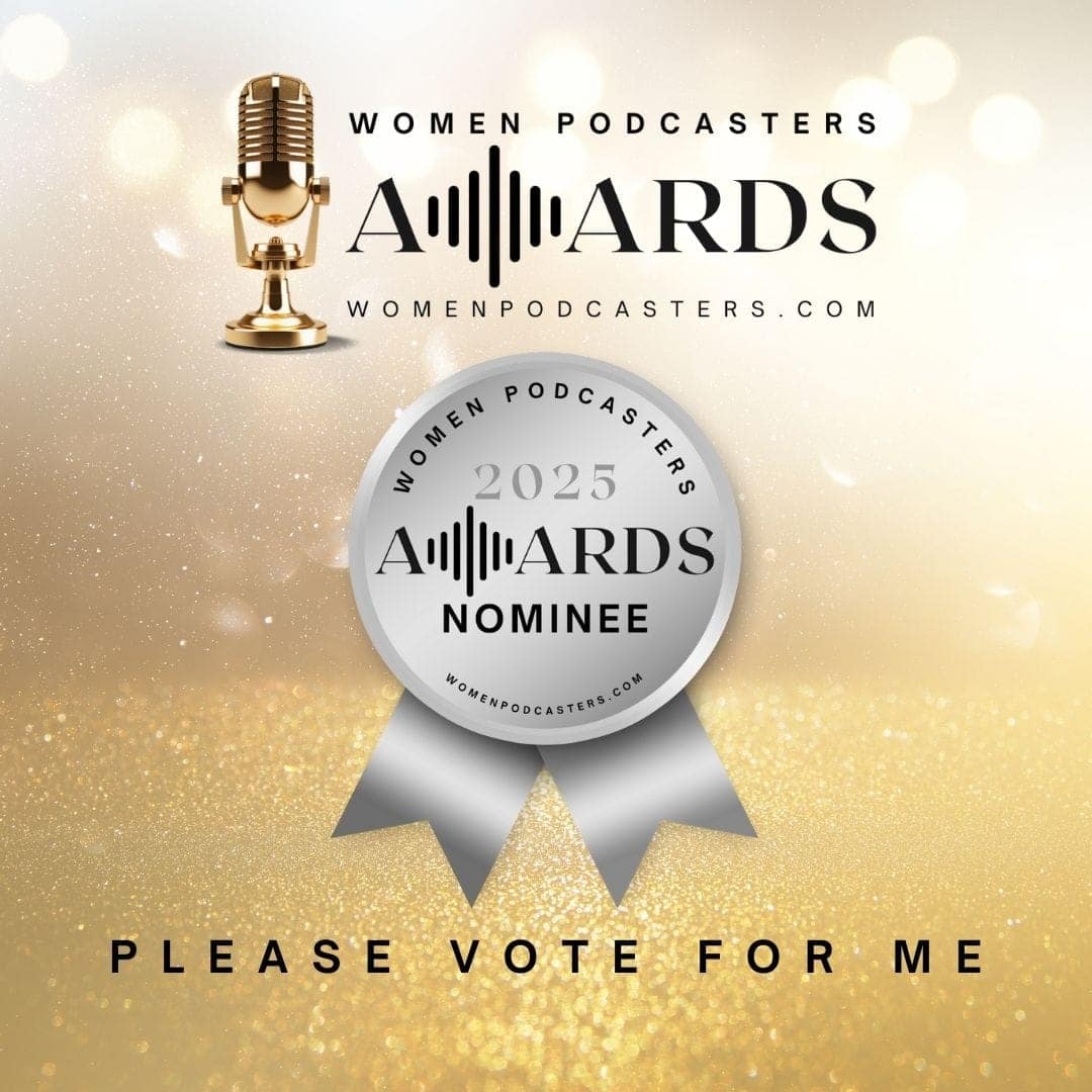 Amplify Your Marketing Message with Christine Campbell Rapin - the podcast has been nominated for the second year in a row for the Women in Podcasting Awards for 2025.