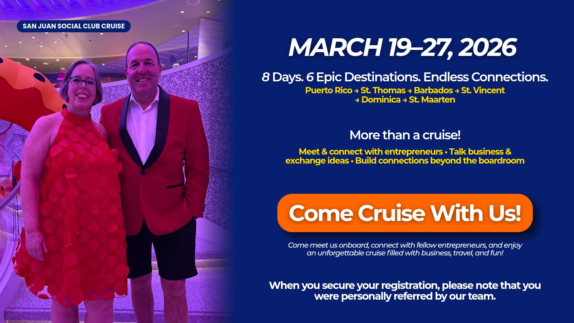 Join us for the San Juan Social Club Cruise in 2027.