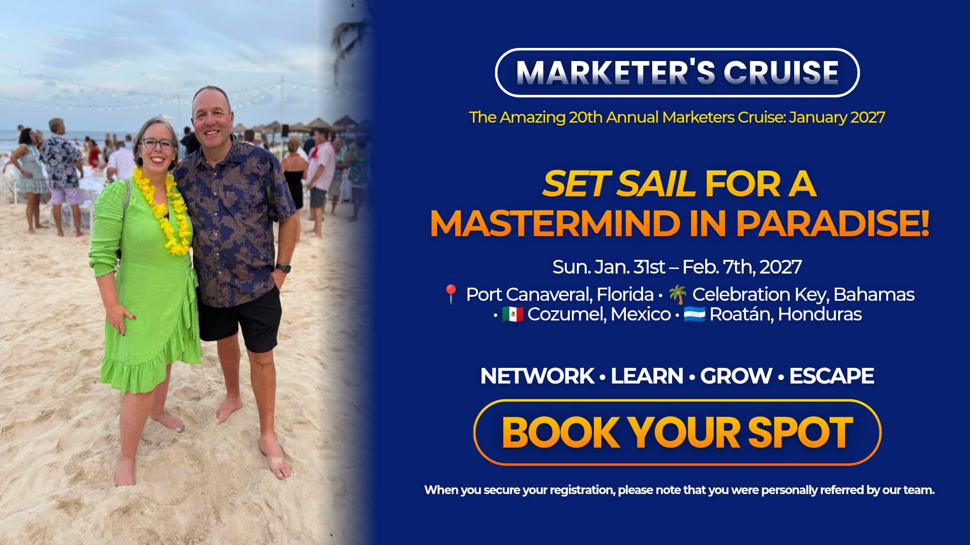 Join us for the 2027 Marketers Cruise.