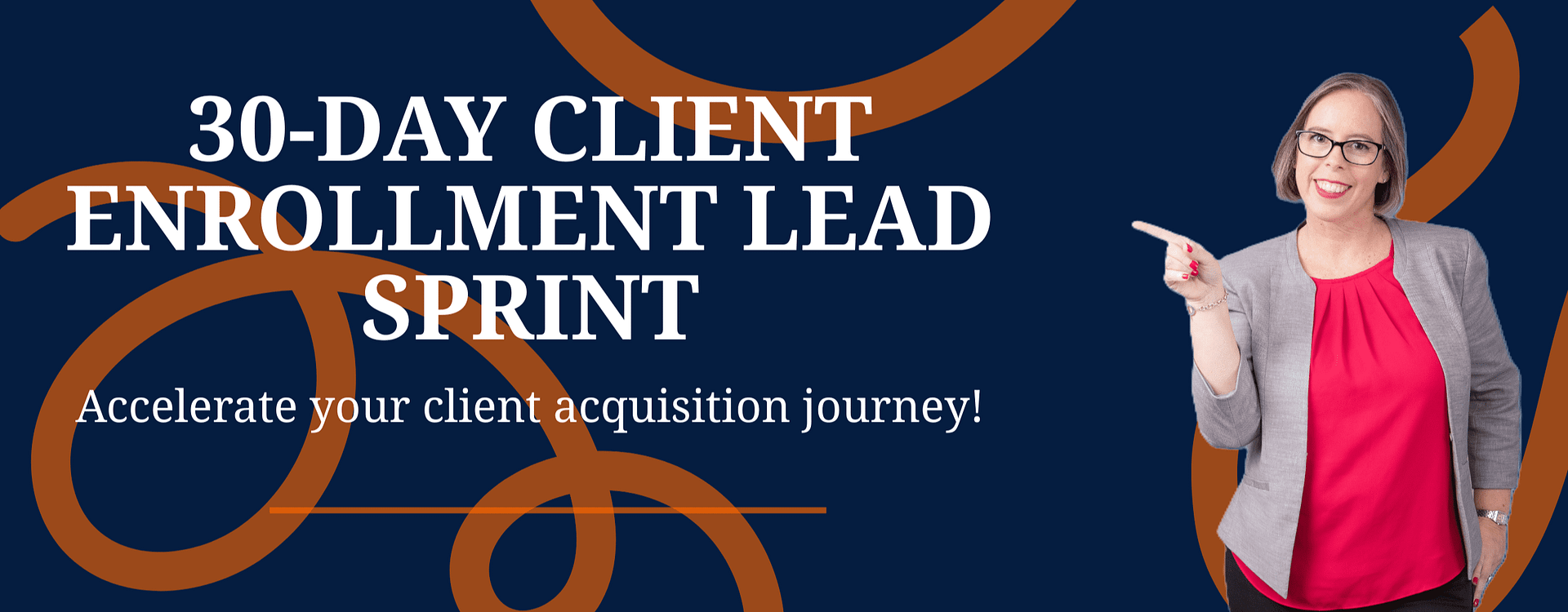 30 day client enrollment lead sprint.