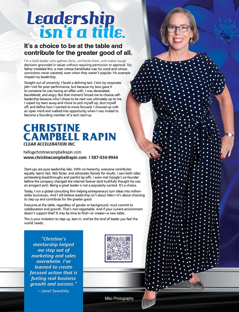 Womanition Article - Featuring CHRISTINE CAMPBELL RAPIN Sept 2025 Leadership isn't a title. Article written by Christine Campbell Rapin, CEO of CLEAR Acceleration Inc.