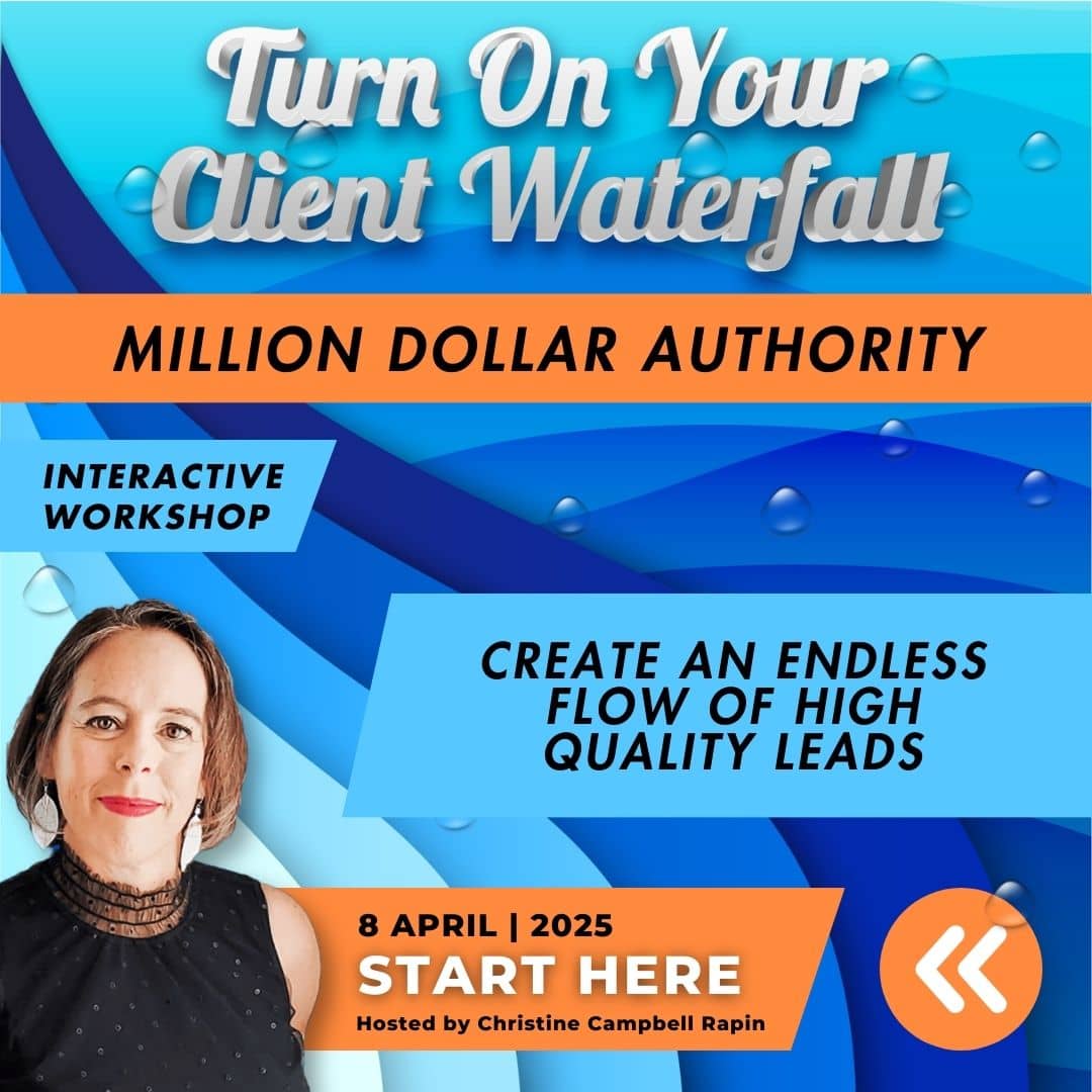 Turn on Your Client Waterfall with Million Dollar Authority to Create an Endless Flow of Quality Leads. Happening April 8th, 2025/
