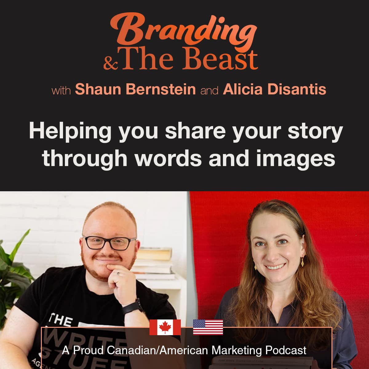 Branding & the Beast Podcast with friends Shaun Bernstein and Alicia Desantis.